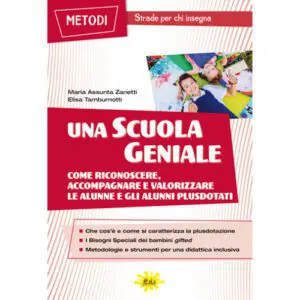 UNA SCUOLA GENIALE |GAIA Edizioni