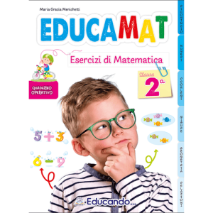 EDUCAMAT CLASSE 2ª | Edizioni Educando