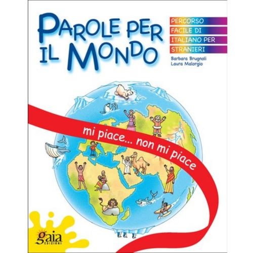 Parole per il mondo – Mi piace… Non mi piace