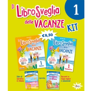 Il LibroSveglia delle vacanze 1a kit | GAIA Edizioni